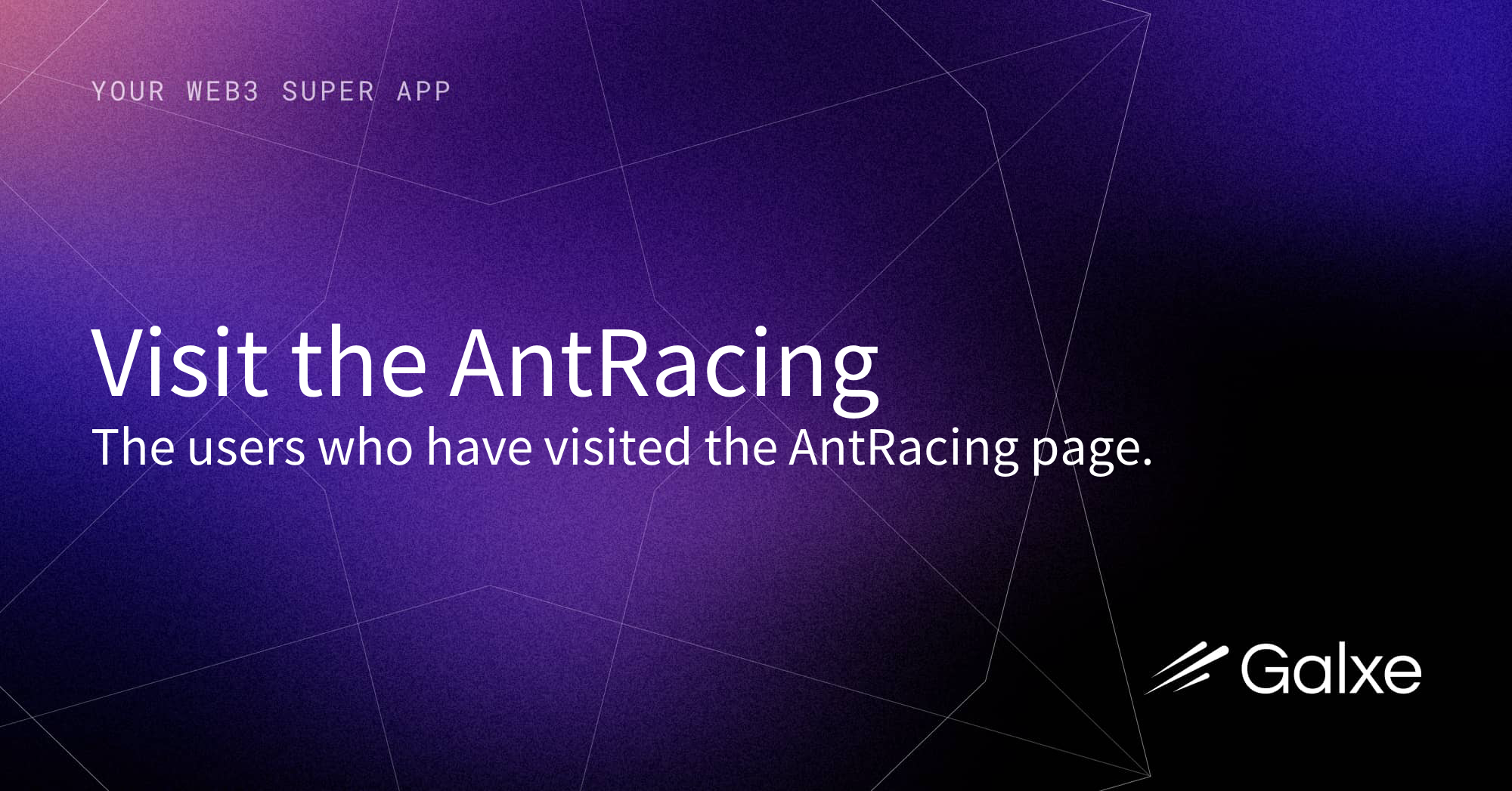 Anthive Visit the AntRacing Credential | Galxe