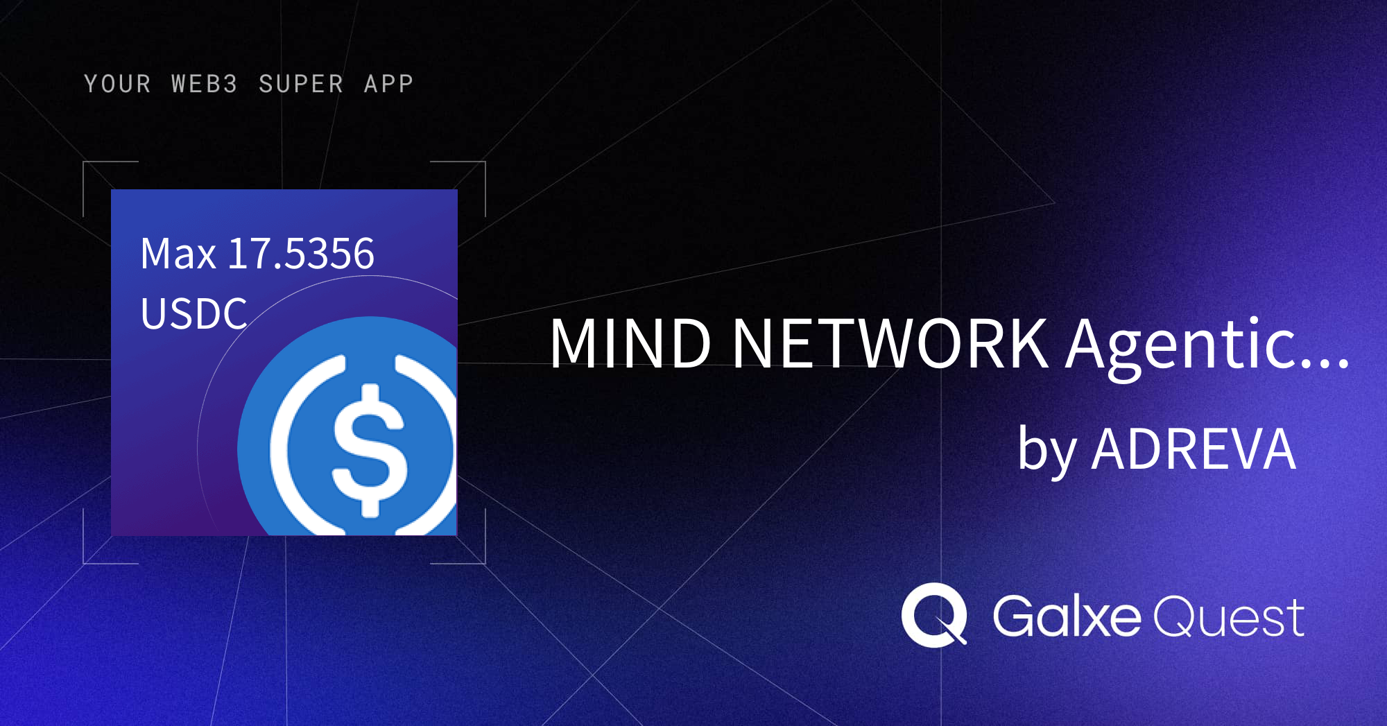 MIND NETWORK Agentic Economy by ADREVA | Galxe Quest
