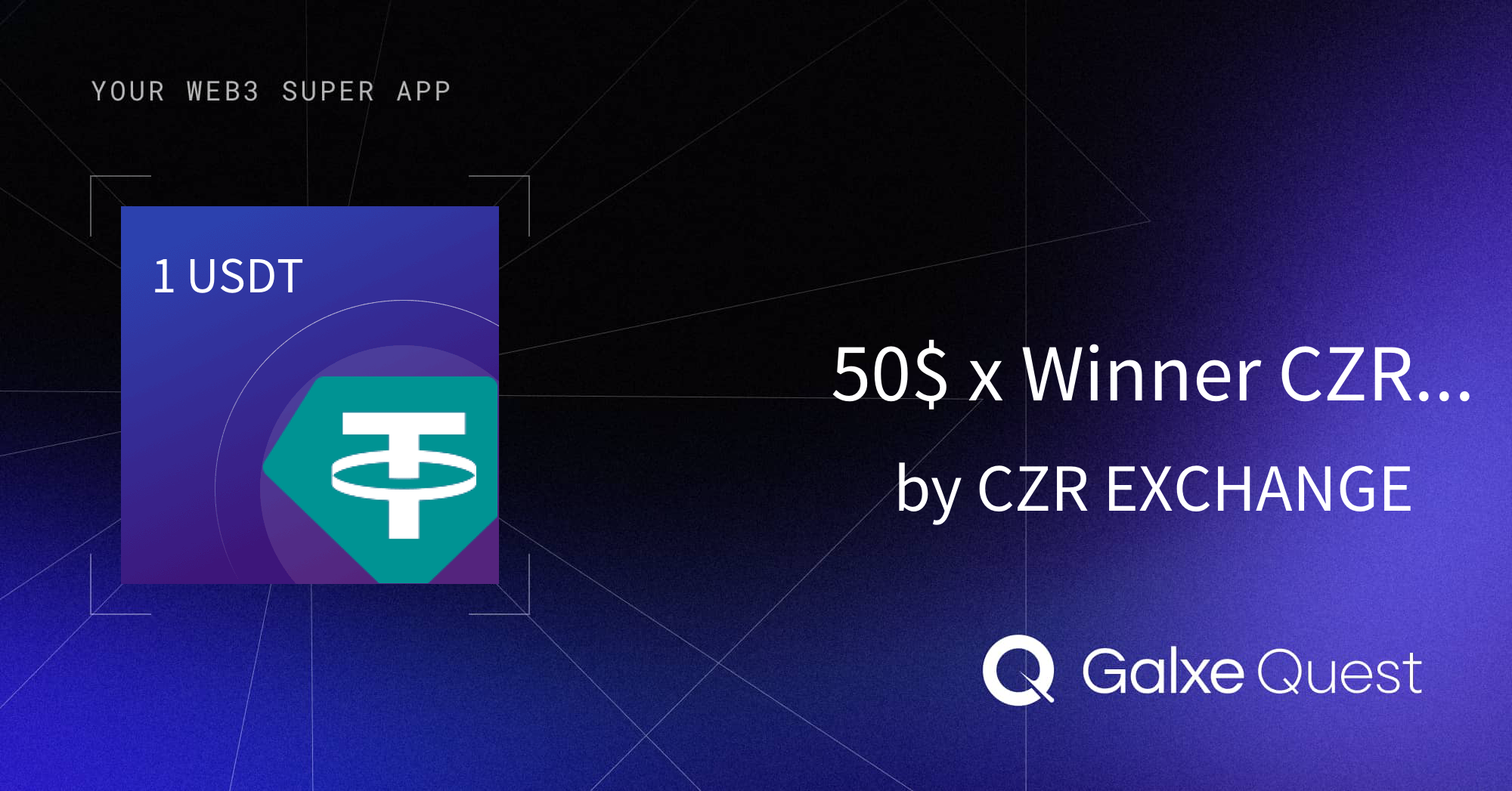 Winner Galxe Raffle 50$ x Winner CZR EXCHANGE β Exchange Raffle by CZR EXCHANGE | Galxe Quest