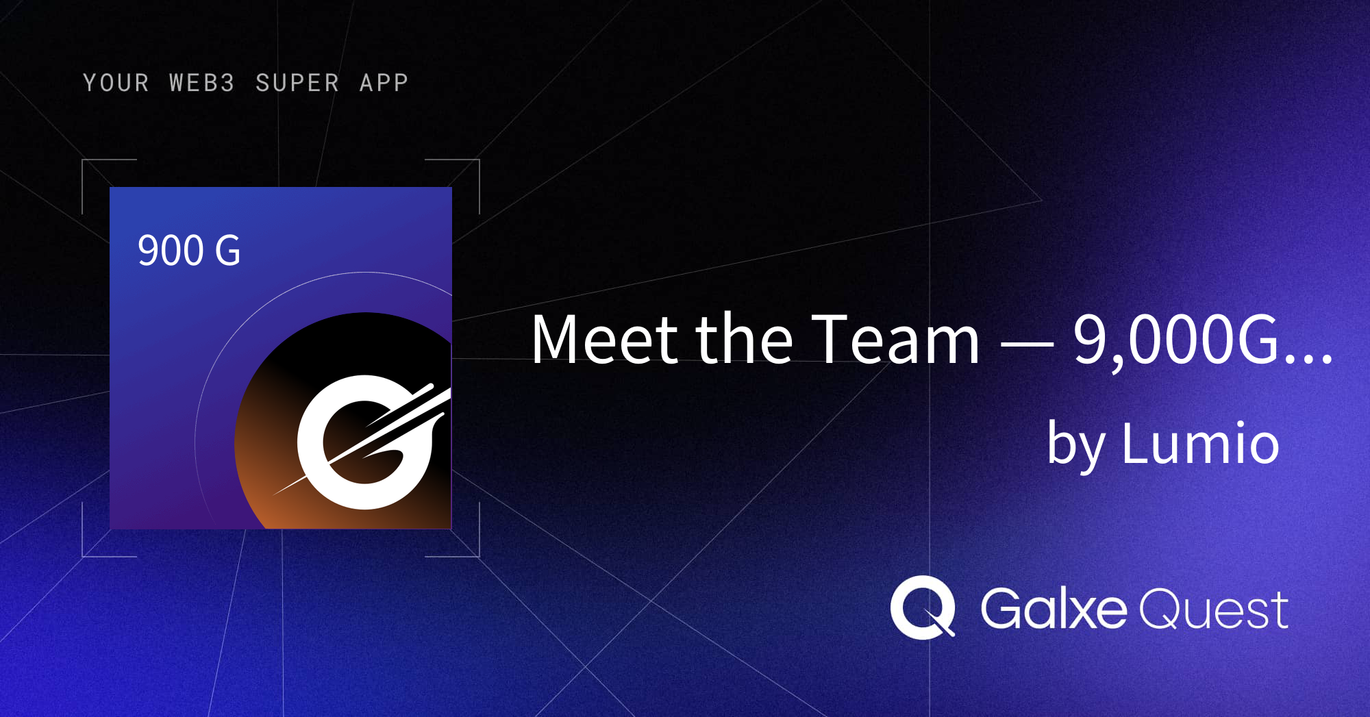 Token Games Raffle Meet the Team — 9,000G Token Raffle by Lumio | Galxe Quest