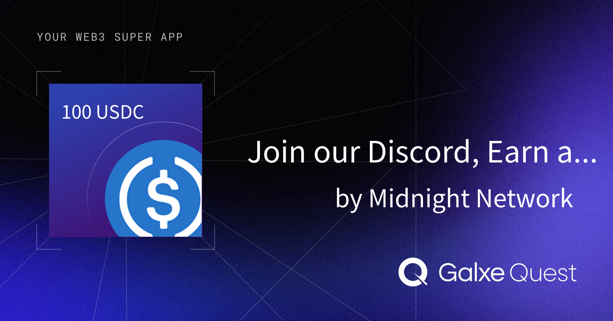 Join our Discord, Earn a Raffle Entry by Midnight Network | Galxe Quest