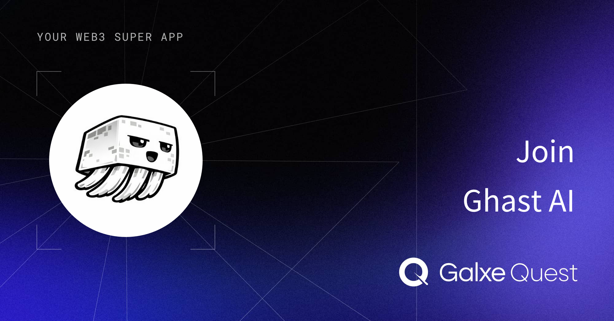 Join Ghast AI on Galxe Quest